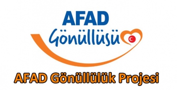 AFAD Gönüllülük Projesi Hakkında