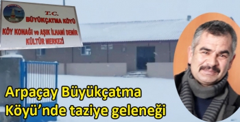 Arpaçay Büyükçatma Köyü’nde taziye geleneği