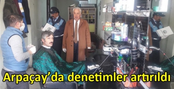 Arpaçay’da denetimler artırıldı