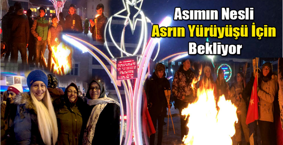 Asımın Nesli Asrın Yürüyüşü İçin Bekliyor