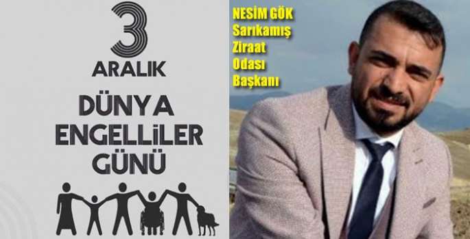 Başkan Nesim Gök’ün 3 Aralık Dünya Engelliler Günü mesajı