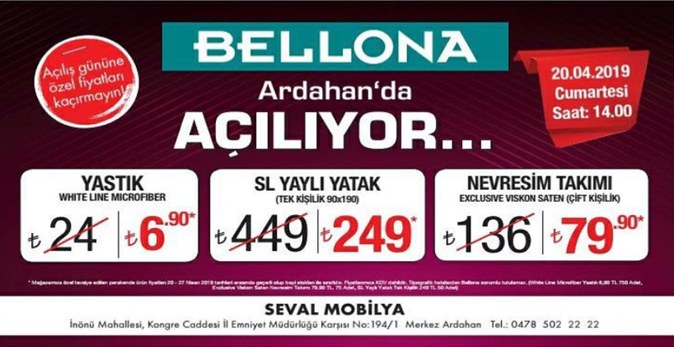 Bellona Ardahan’da açılıyor!