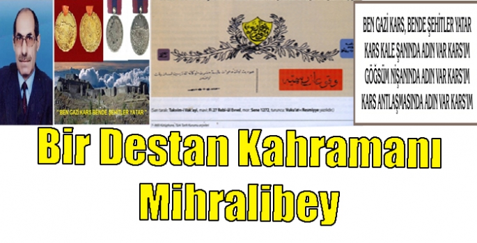 Bir Destan Kahramanı Mihralibey