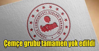 Çemçe grubu tamamen yok edildi