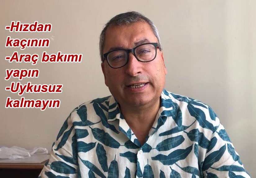 Ceyhan, bayram öncesi sürücüleri uyardı!