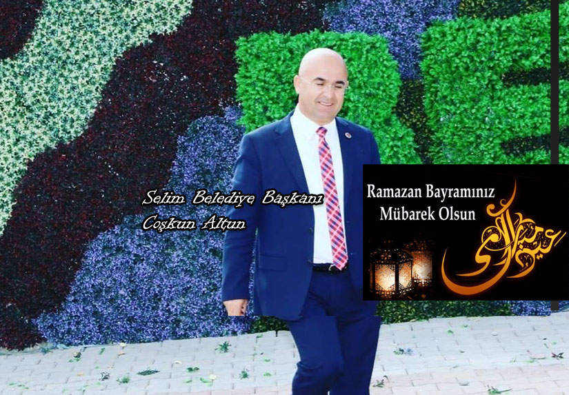 Coşkun Altun’un Ramazan Bayramı Mesajı