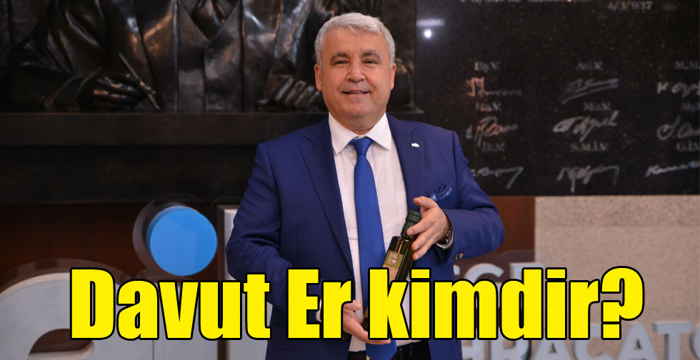 Davut Er kimdir?