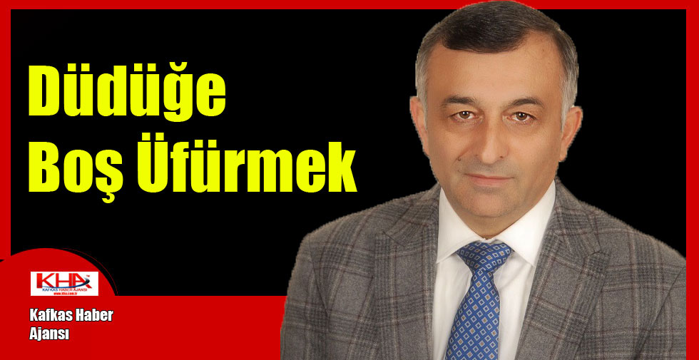 Düdüğe Boş Üfürmek