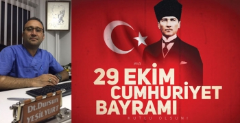 Dursun Yeşilyurt’un 29 Ekim Cumhuriyet Bayramı mesajı