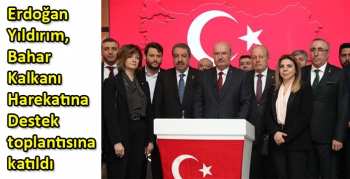 Erdoğan Yıldırım, Bahar Kalkanı Harekatına Destek toplantısına katıldı