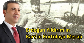 Erdoğan Yıldırım'ın Kars'ın Kurtuluşu Mesajı