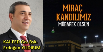 Erdoğan Yıldırım Kandil Mesajı