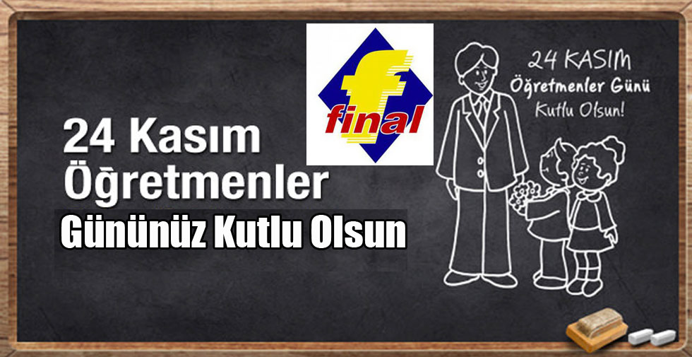 Final Temel Lisesi’nden Öğretmenler Günü mesajı