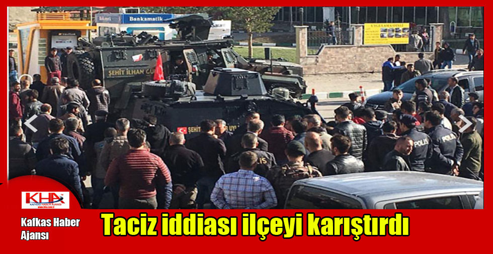 Göle’de Taciz iddiası ilçeyi karıştırdı