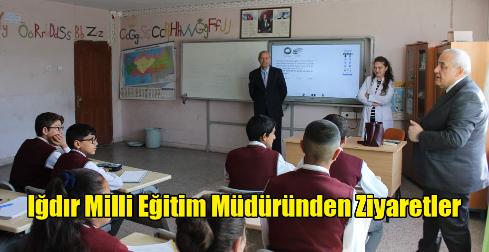 Iğdır Milli Eğitim Müdüründen Ziyaretler