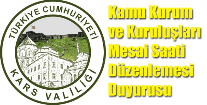 Kamu Kurum ve Kuruluşları Mesai Saati Düzenlemesi Duyurusu