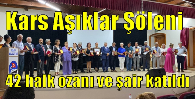 Kars Aşıklar Şölenine 42 halk ozanı ve şair katıldı