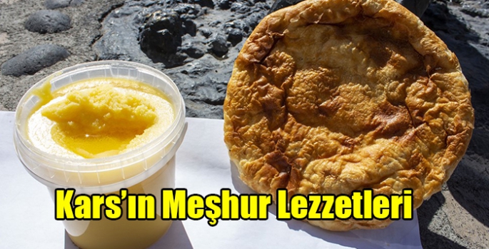 Kars’ın Meşhur Lezzetleri