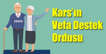 Kars’ın Vefa Destek Ordusu