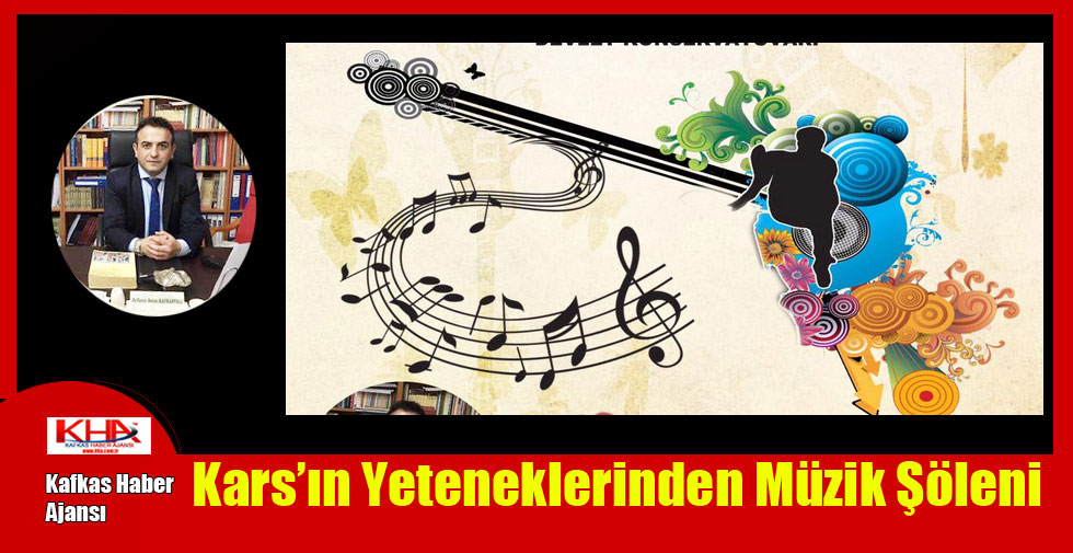 Kars’ın Yeteneklerinden Müzik Şöleni