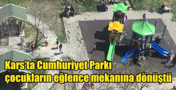 Kars’ta Cumhuriyet Parkı çocukların eğlence mekanına dönüştü