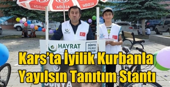 Kars’ta İyilik Kurbanla Yayılsın Tanıtım Stantı