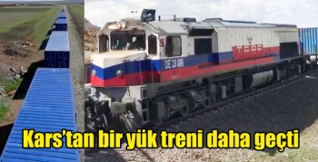 Kars’tan bir yük treni daha geçti