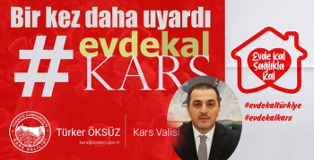 Kars Valisi bir kez daha uyardı