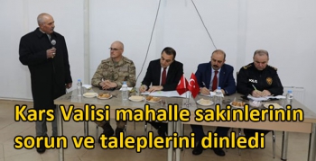 Kars Valisi mahalle sakinlerinin sorun ve taleplerini dinledi