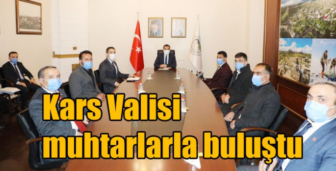 Kars Valisi muhtarlarla buluştu