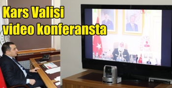 Kars Valisi video konferansta