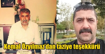 Kemal Özyılmaz’dan taziye teşekkürü