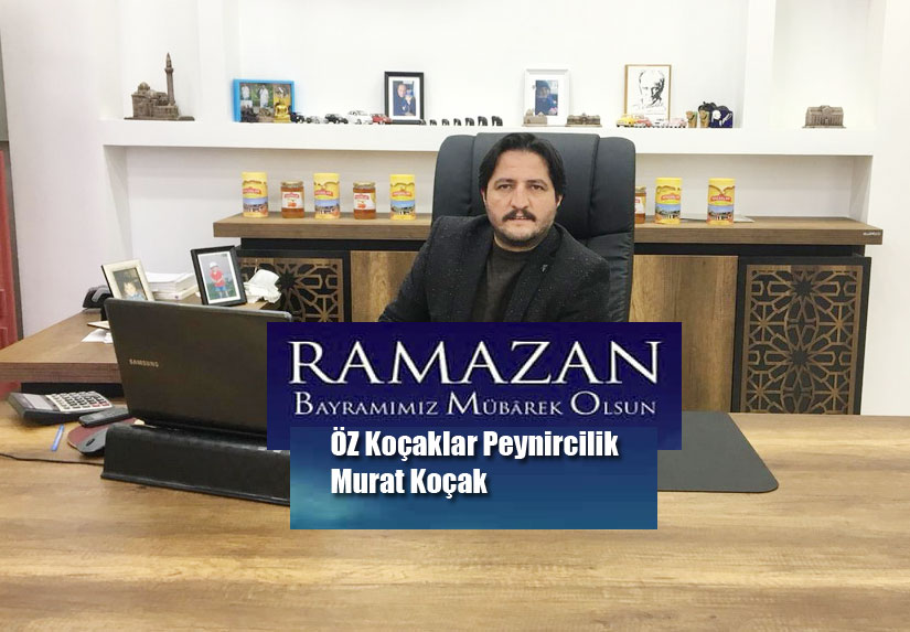 Murat Koçak’ın Ramazan bayramı Mesajı