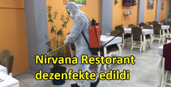 Nirvana Restorant dezenfekte edildi