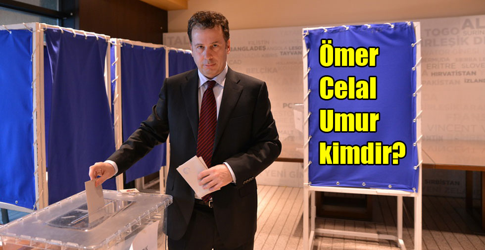 Ömer Celal Umur kimdir? 