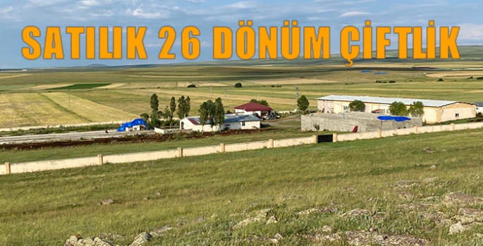 Satılık 26 Dönüm Çiftlik