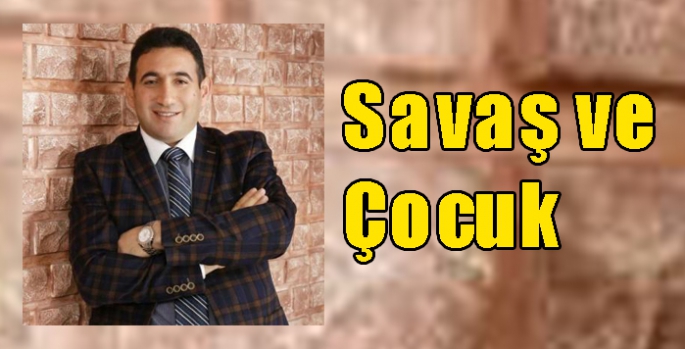 Savaş ve Çocuk