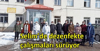 Selim’de dezenfekte çalışmaları sürüyor