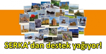 SERKA’dan destek yağıyor!