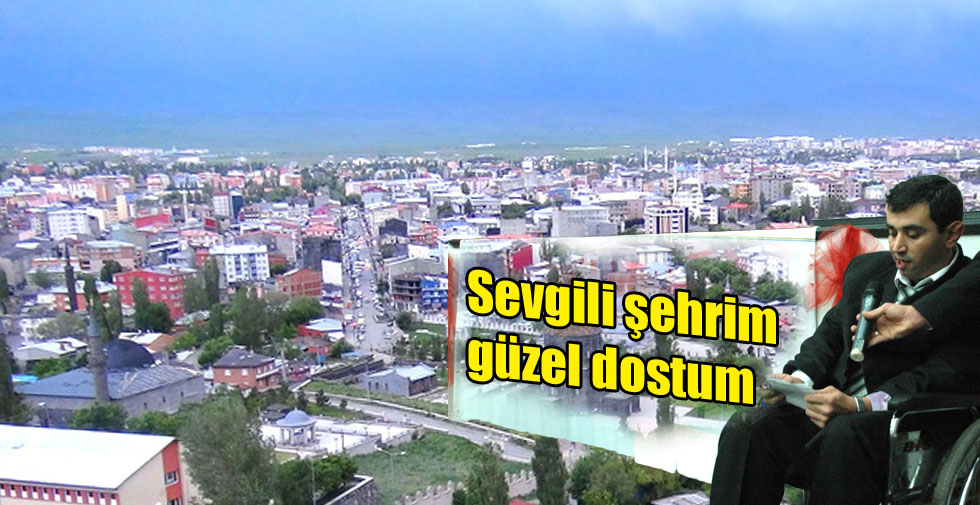 Sevgili şehrim güzel dostum