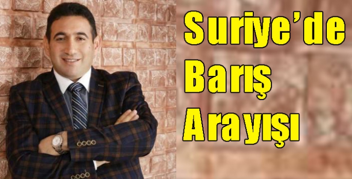 Suriye’de Barış Arayışı