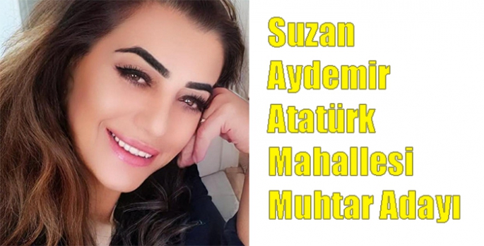 Suzan Aydemir Atatürk Mahallesi Muhtar Adayı