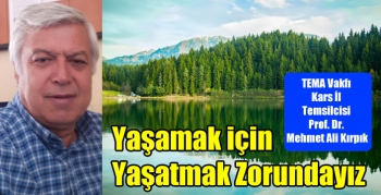 TEMA Vakfı: Yaşamak için Yaşatmak Zorundayız