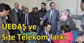 UEDAŞ ve Site Telekom farkı