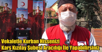 Vekaletle Kurban Hissenizi Kars Kızılay Şubesi Aracılığı İle Yapabilirsiniz